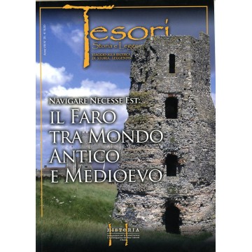 NAVIGARE NECESSE EST:IL FARO TRA MONDO ANTICO E MEDIO EVO - di Baldassarre Giardina